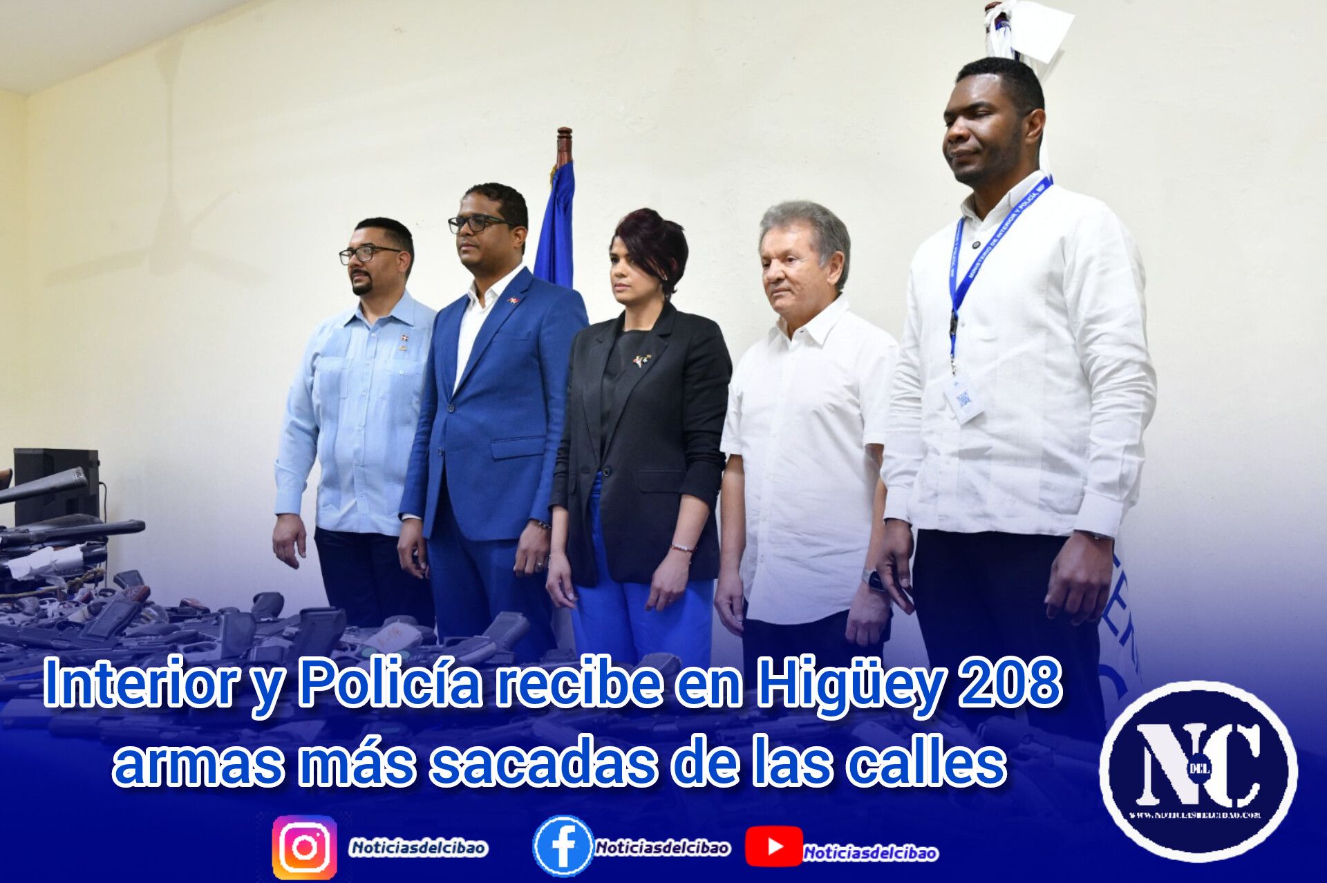 Interior y Policía recibe en Higüey 208 armas más sacadas de las calles