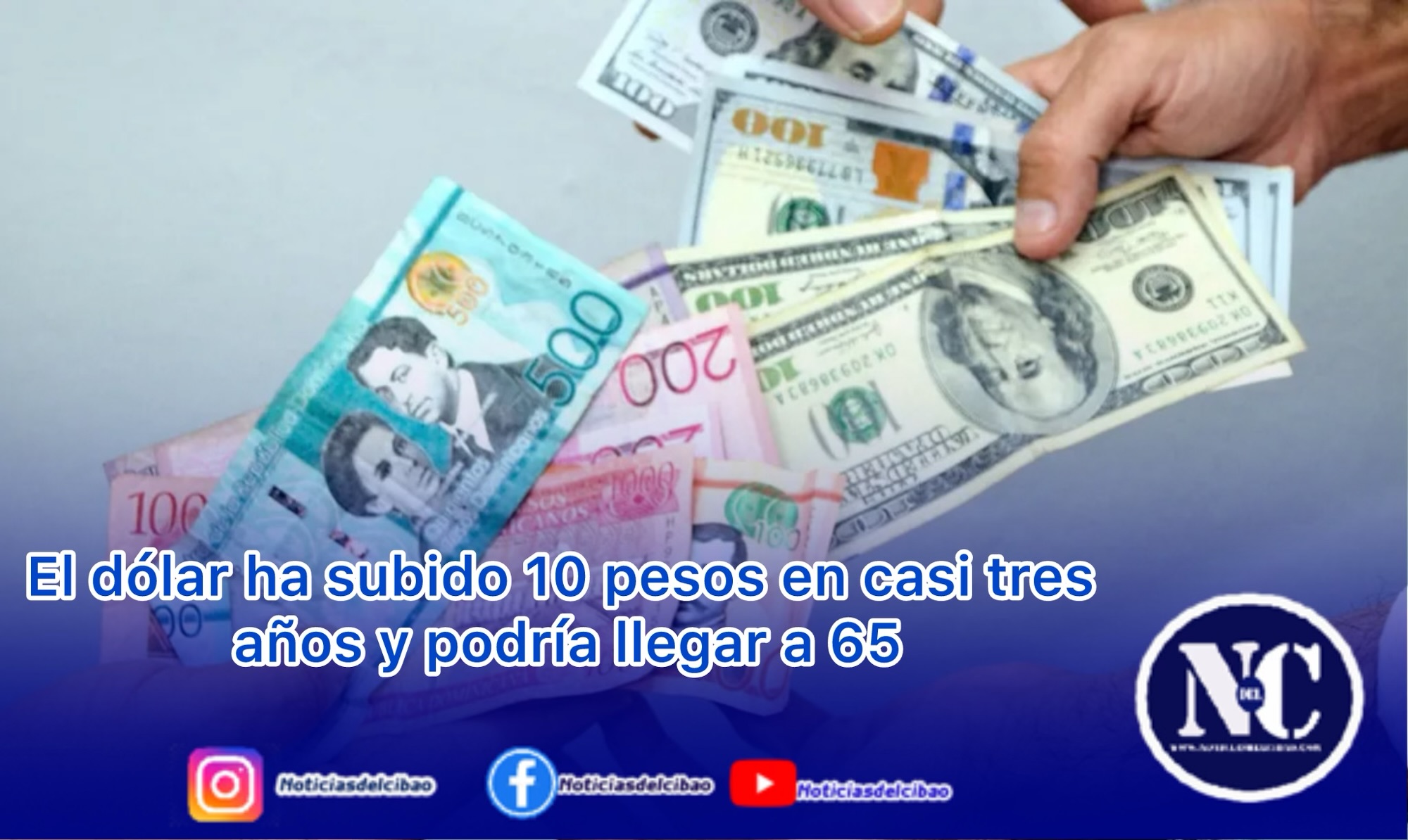 El dólar ha subido 10 pesos en casi tres años y podría llegar a 65