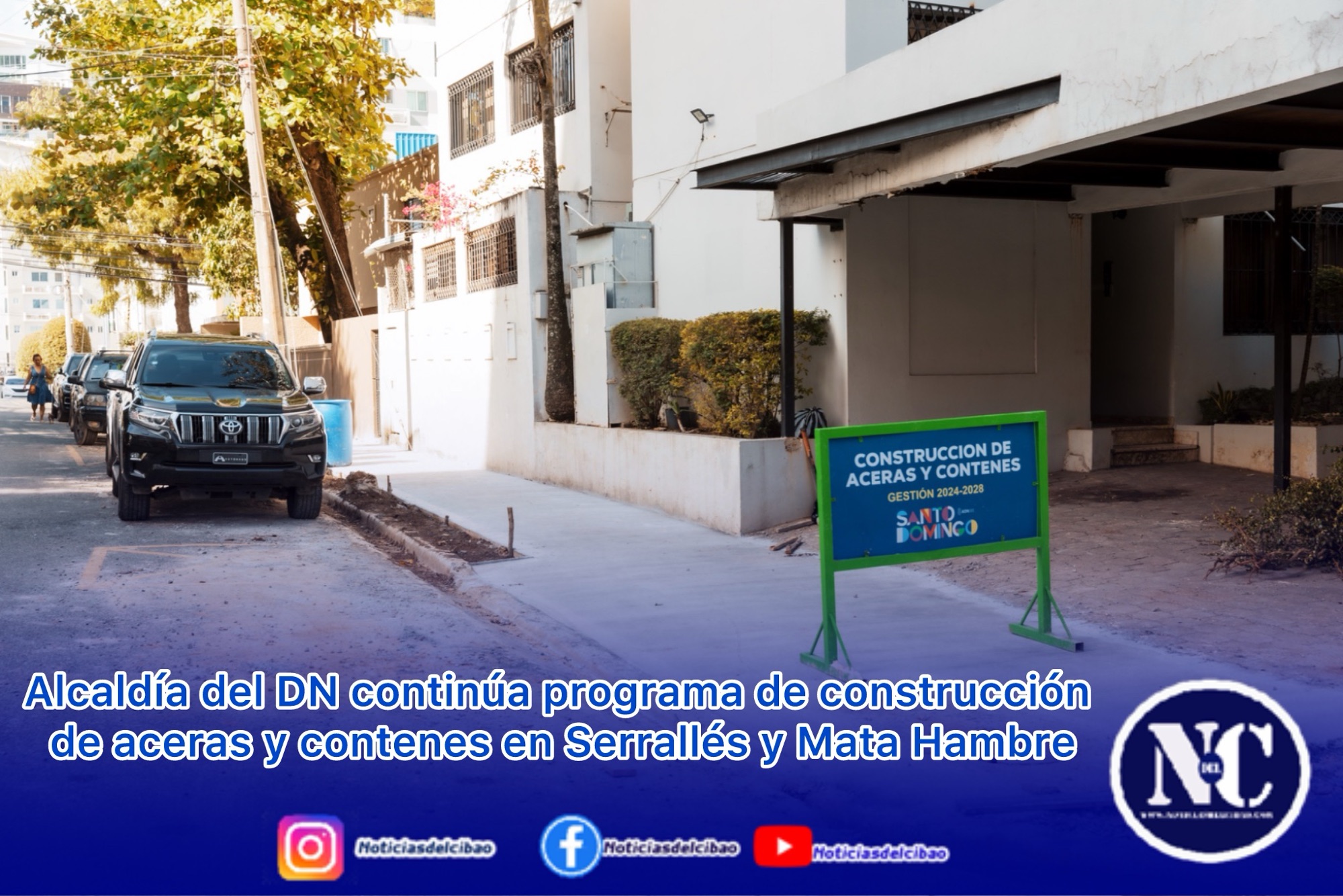 Alcaldía del DN continúa programa de construcción de aceras y contenes en Serrallés y Mata Hambre