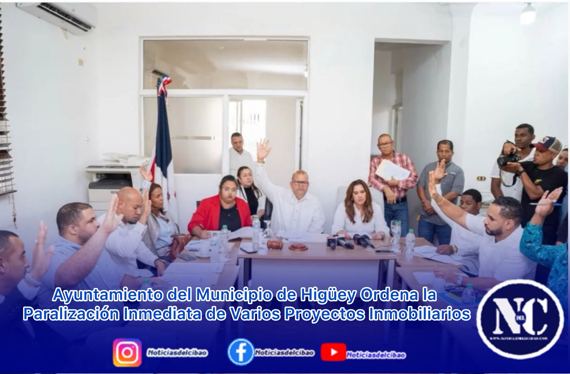 Ayuntamiento del Municipio de Higüey Ordena la Paralización Inmediata de Varios Proyectos Inmobiliarios