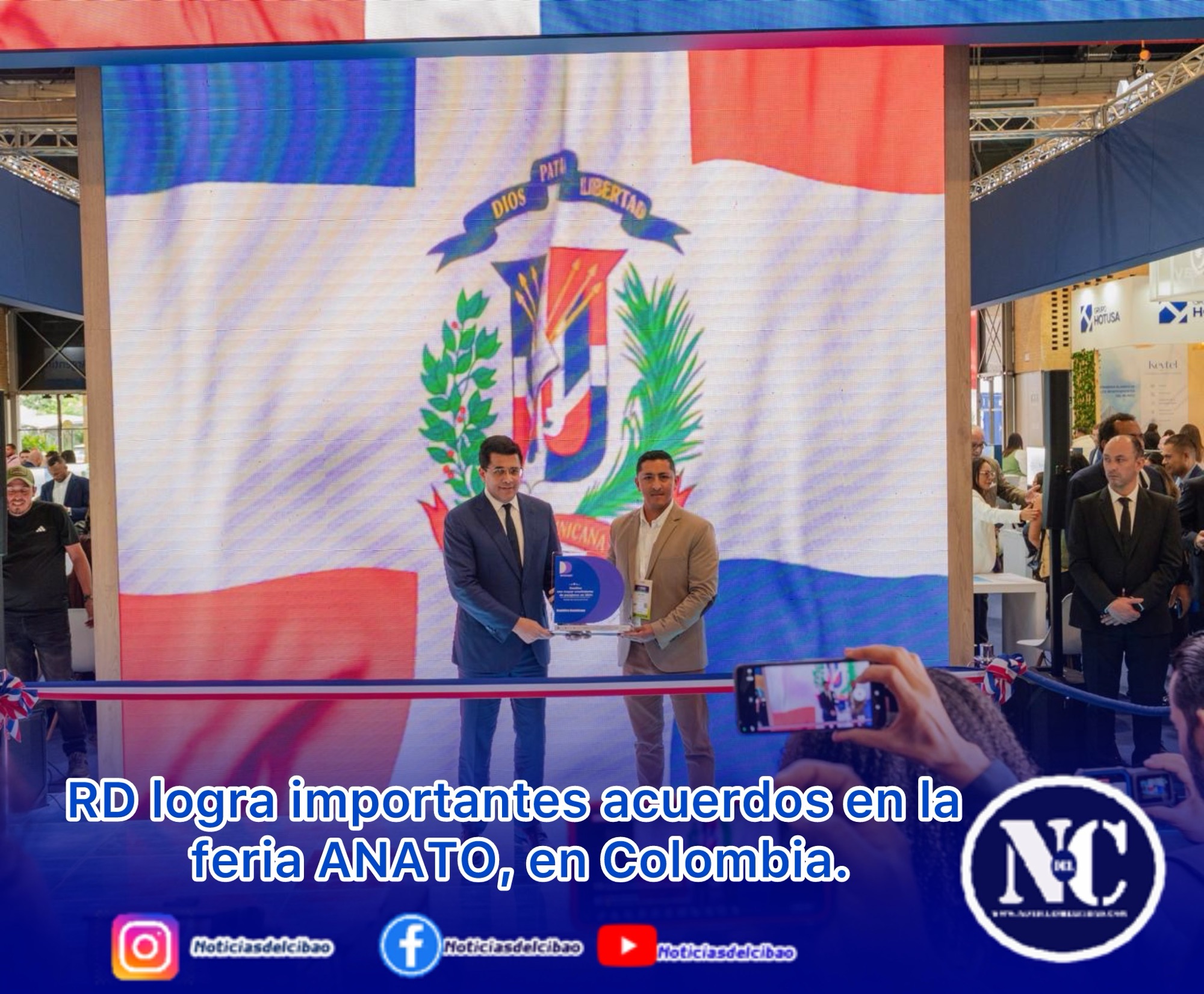 RD logra importantes acuerdos en la feria ANATO, en Colombia.