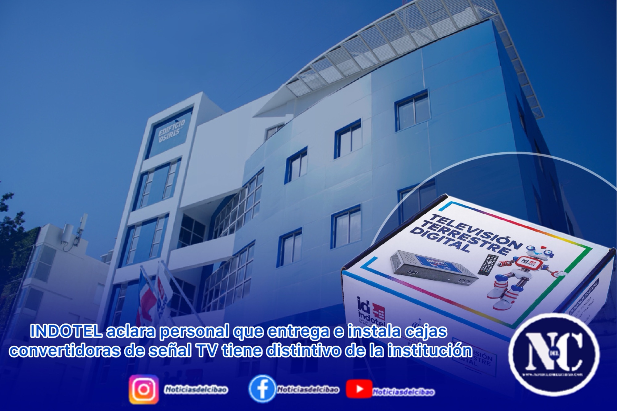 INDOTEL aclara personal que entrega e instala cajas convertidoras de señal TV tiene distintivo de la institución