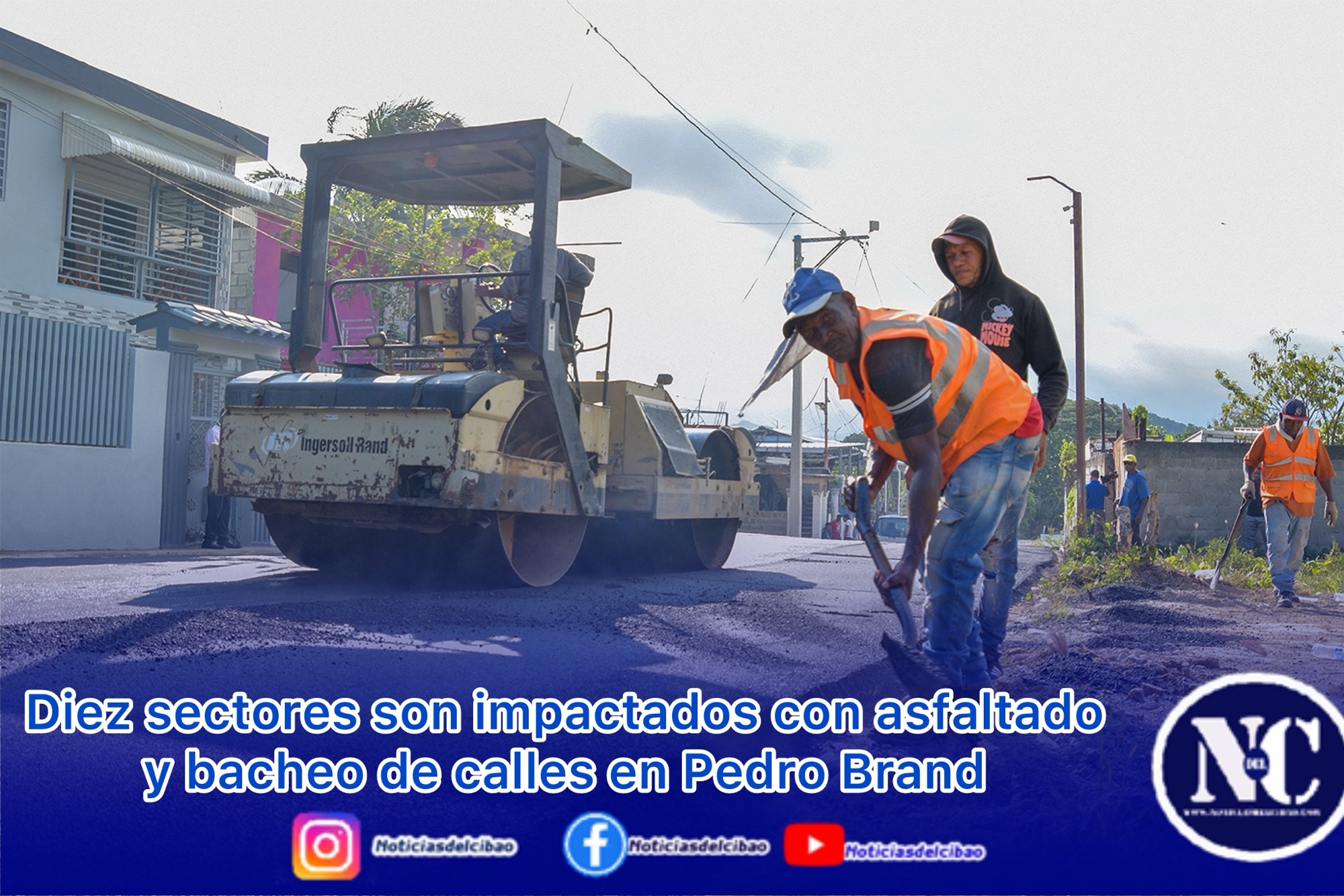 Diez&nbsp;sectores&nbsp;son impactados&nbsp;con asfaltado y bacheo de calles&nbsp;en Pedro Brand&nbsp;