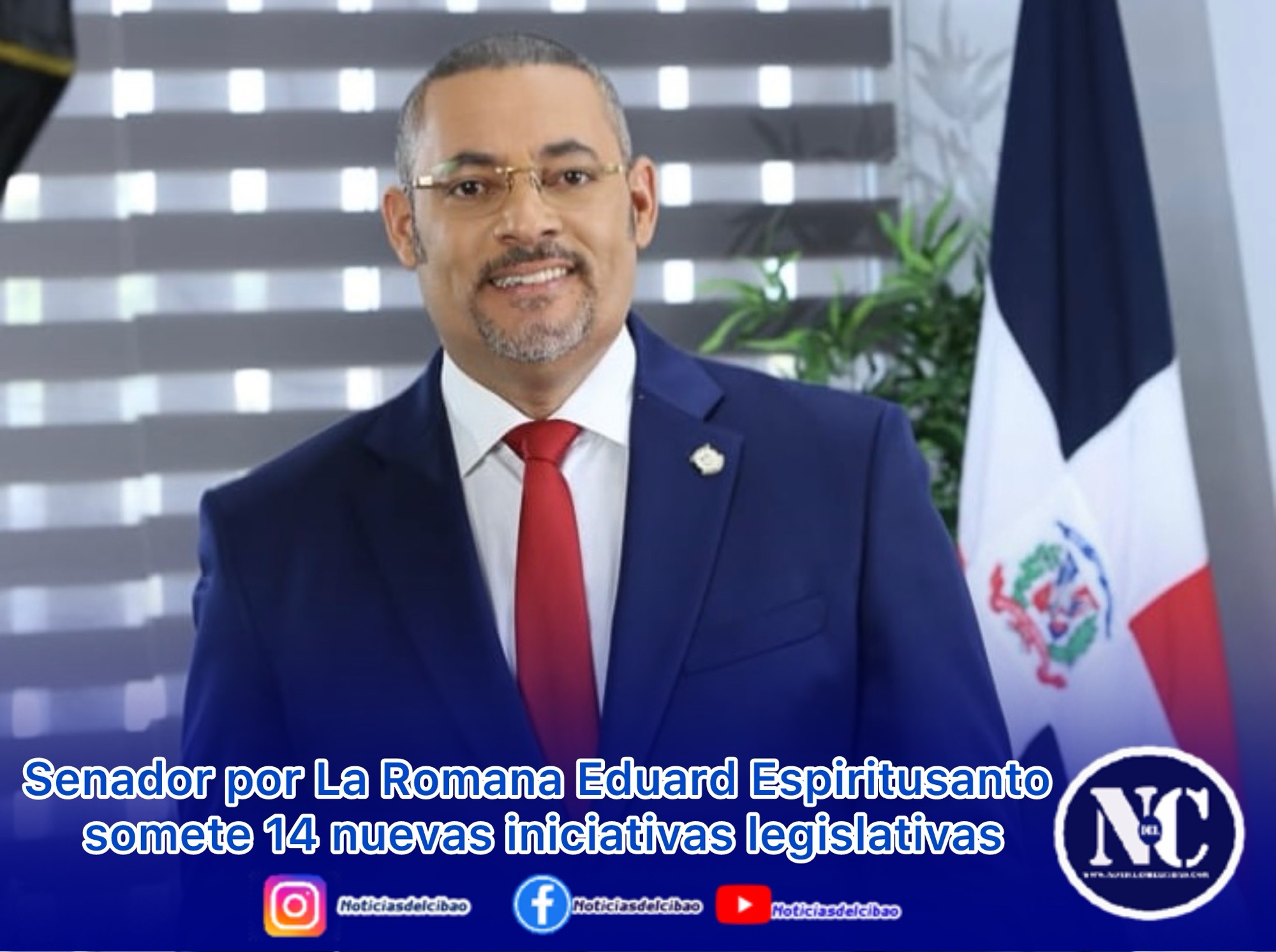 Senador por La Romana Eduard Espiritusanto somete 14 nuevas iniciativas legislativas