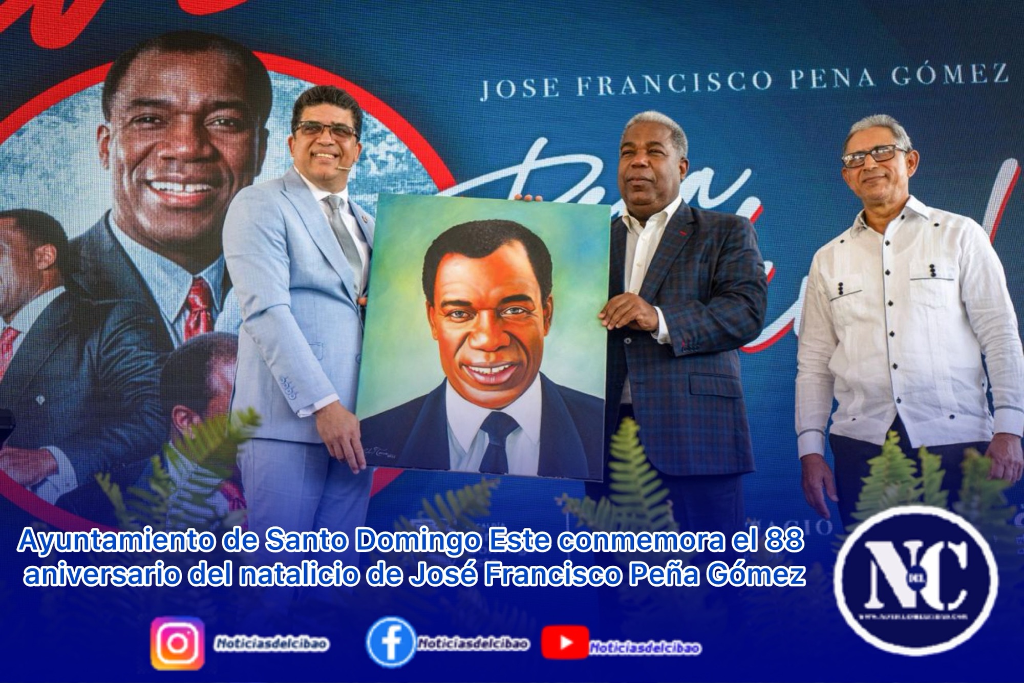 Ayuntamiento de Santo Domingo Este conmemora el 88 aniversario del natalicio de José Francisco Peña Gómez