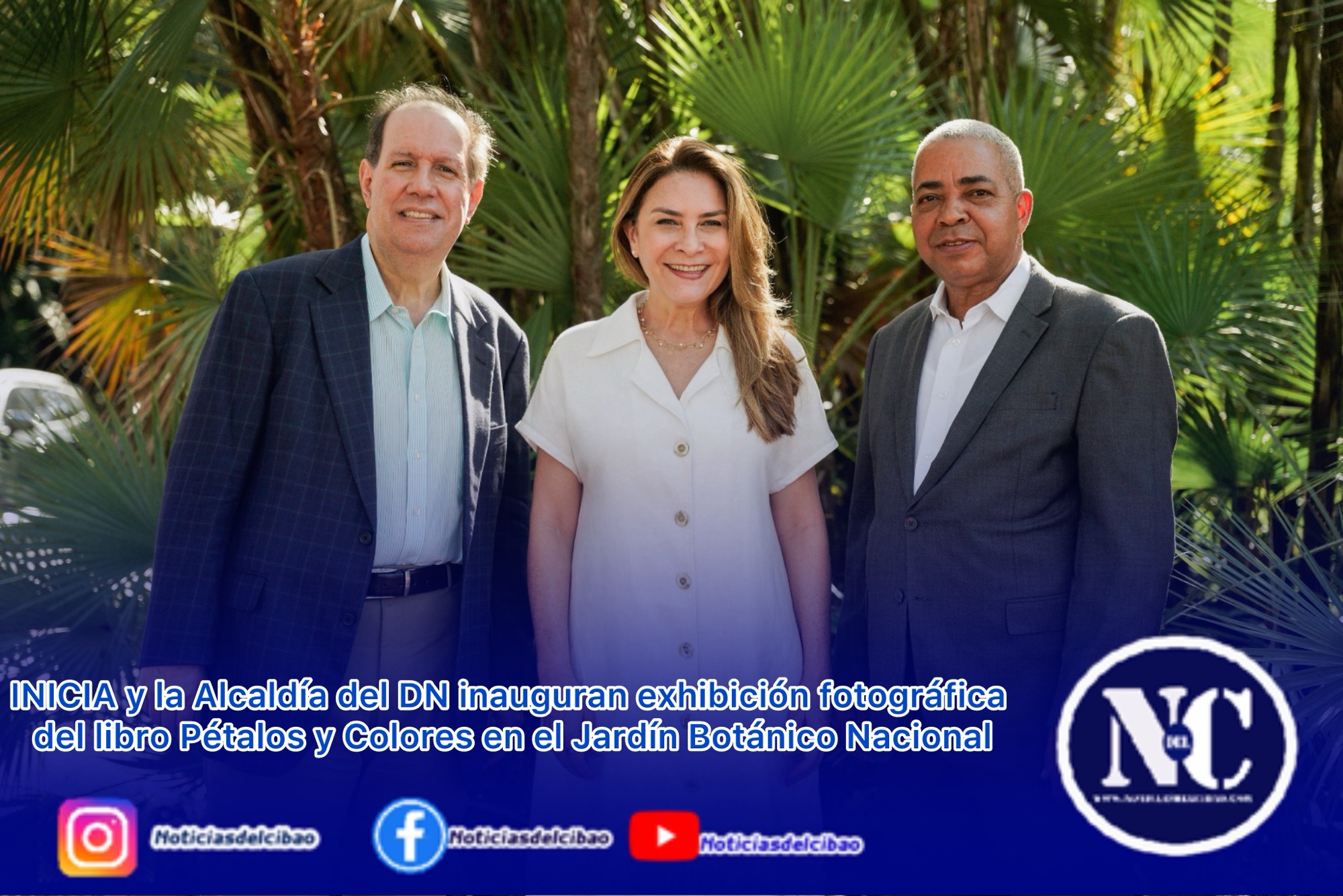 INICIA y la Alcaldía del DN inauguran exhibición fotográfica del libro Pétalos y Colores en el Jardín Botánico Nacional