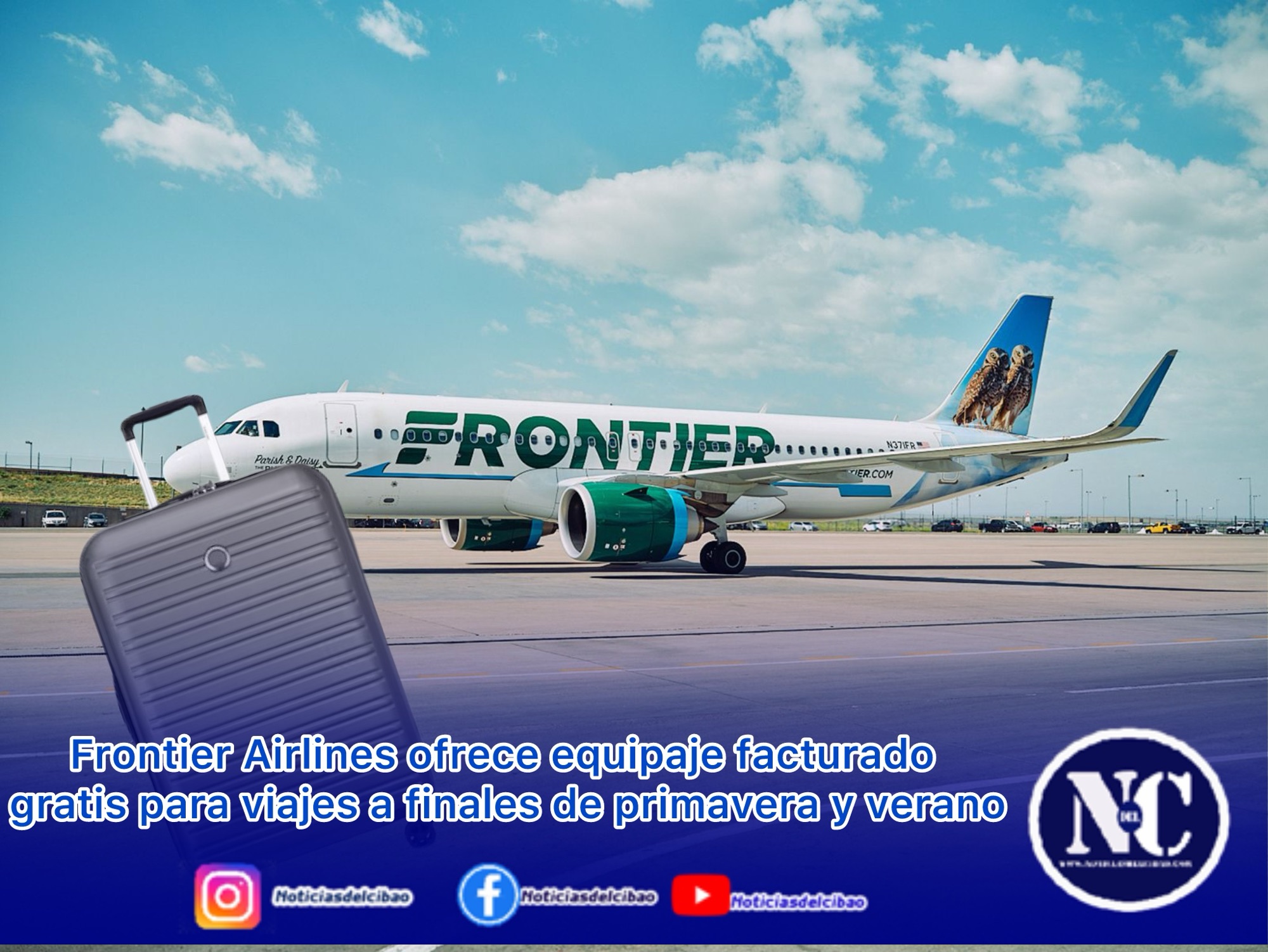 Frontier Airlines ofrece equipaje facturado gratis para viajes a finales de primavera y verano, Junto con tarifas tan bajas como $ 39