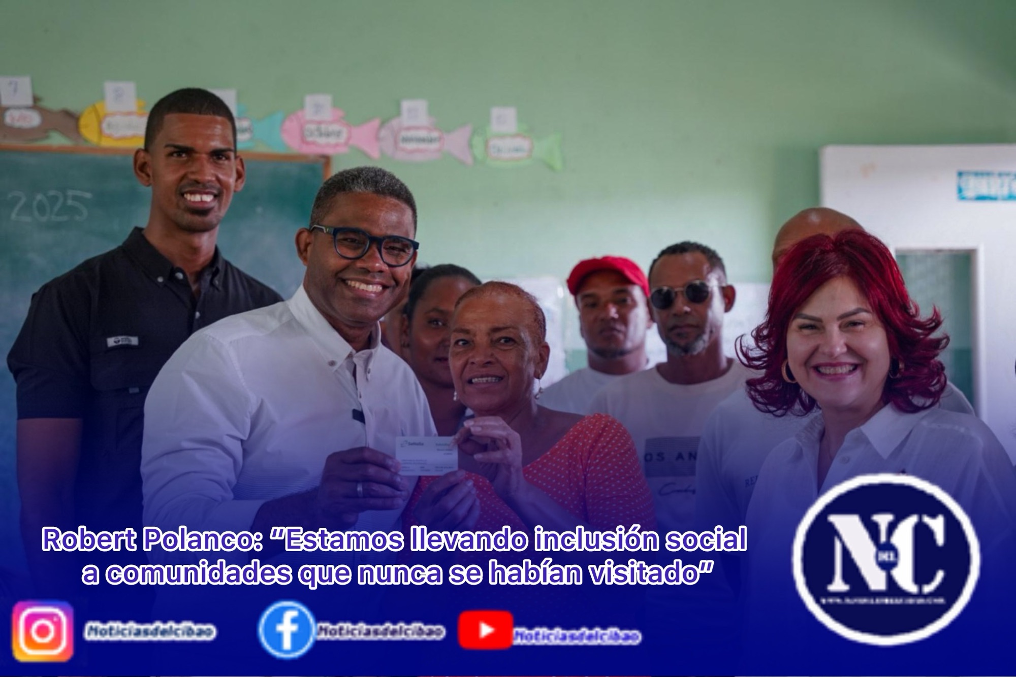 Robert Polanco: “Estamos llevando inclusión social a comunidades que nunca se habían visitado”