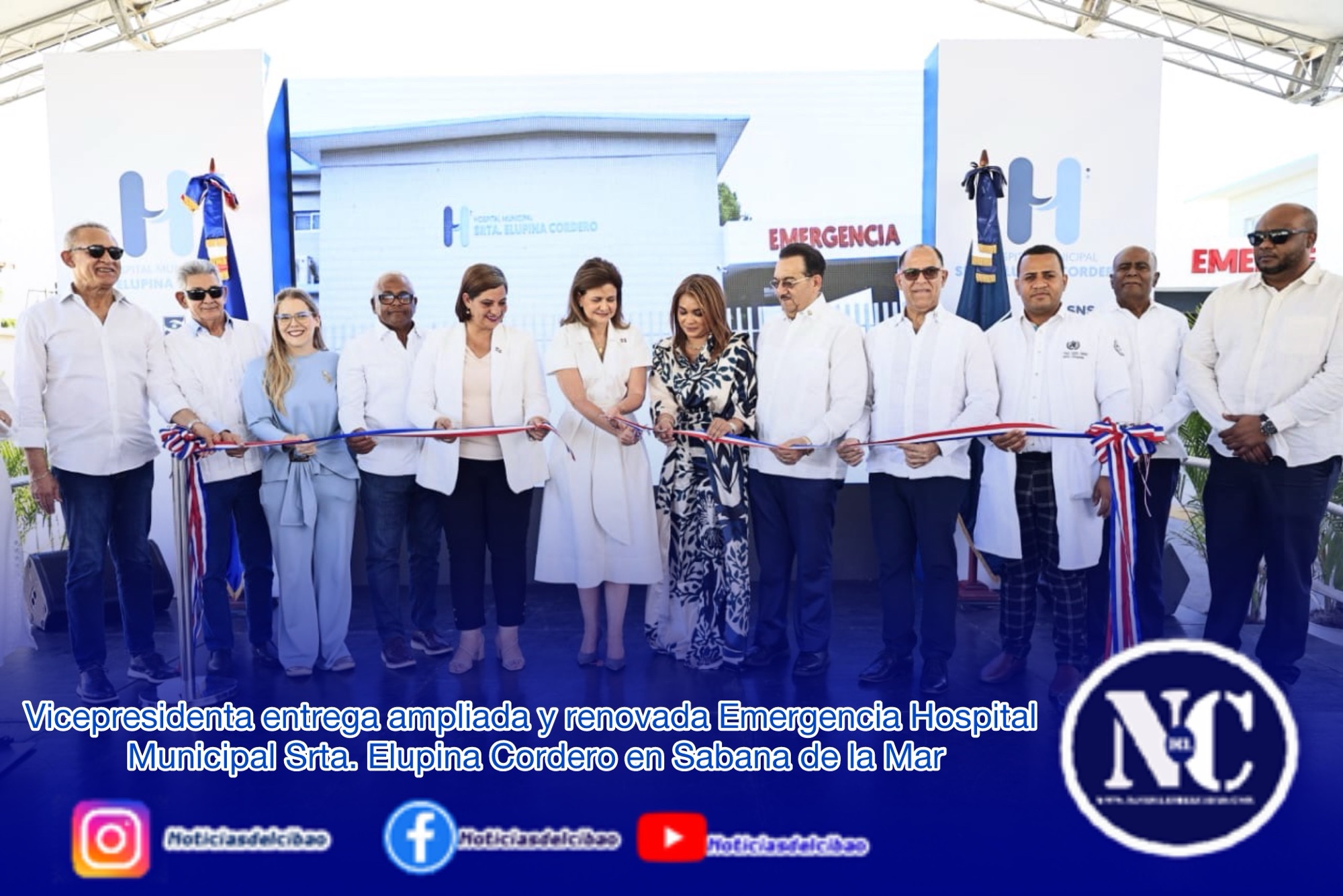 Vicepresidenta entrega ampliada y renovada Emergencia Hospital Municipal Srta. Elupina Cordero en Sabana de la Mar