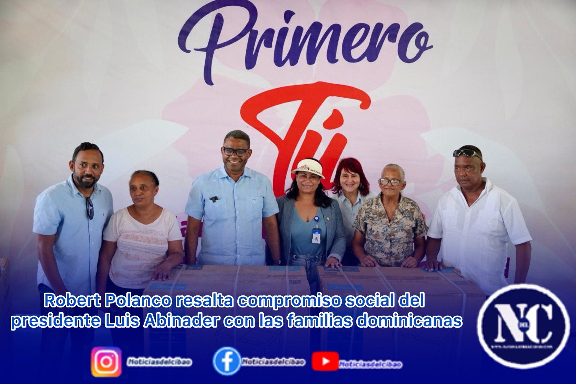 Robert Polanco resalta compromiso social del presidente Luis Abinader con las familias dominicanas
