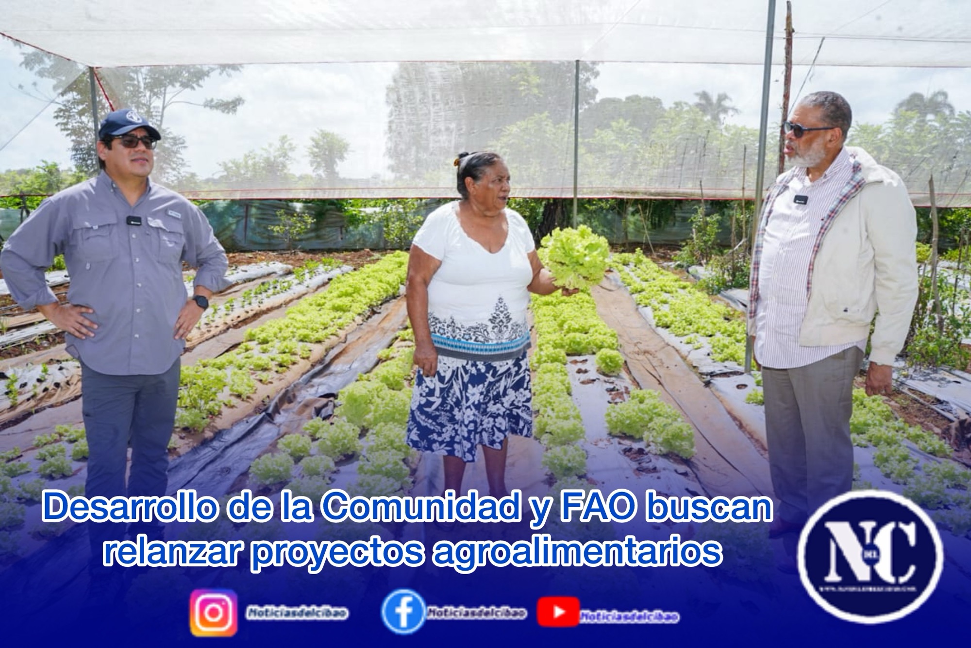 Desarrollo de la Comunidad y FAO buscan relanzar proyectos agroalimentarios