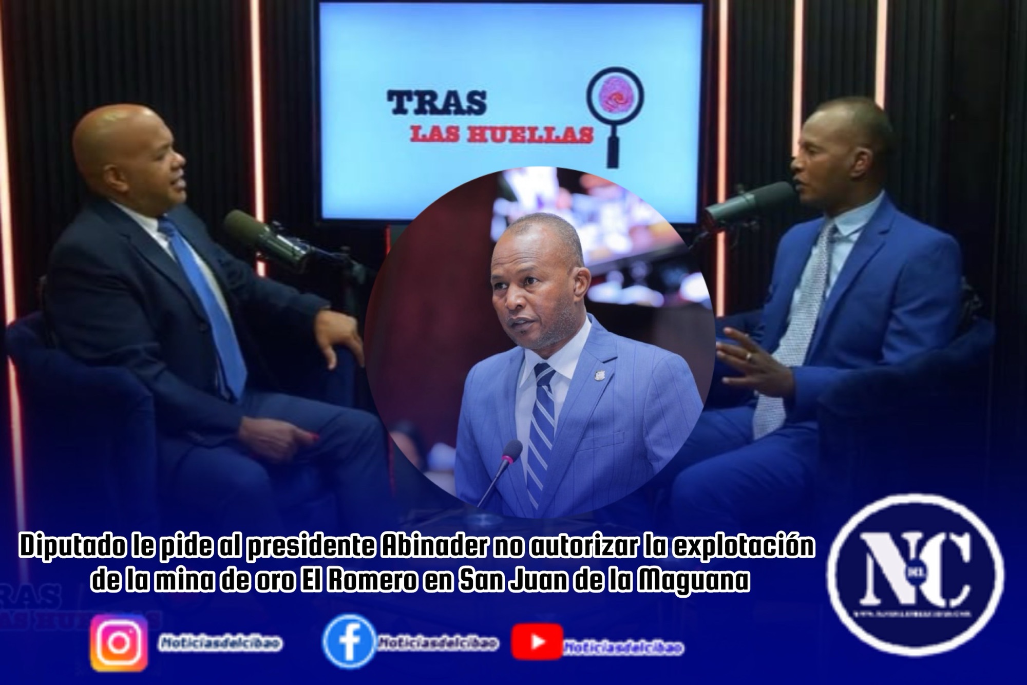 Diputado le pide al presidente Abinader no autorizar la explotación de la mina de oro El Romero en San Juan de la Maguana