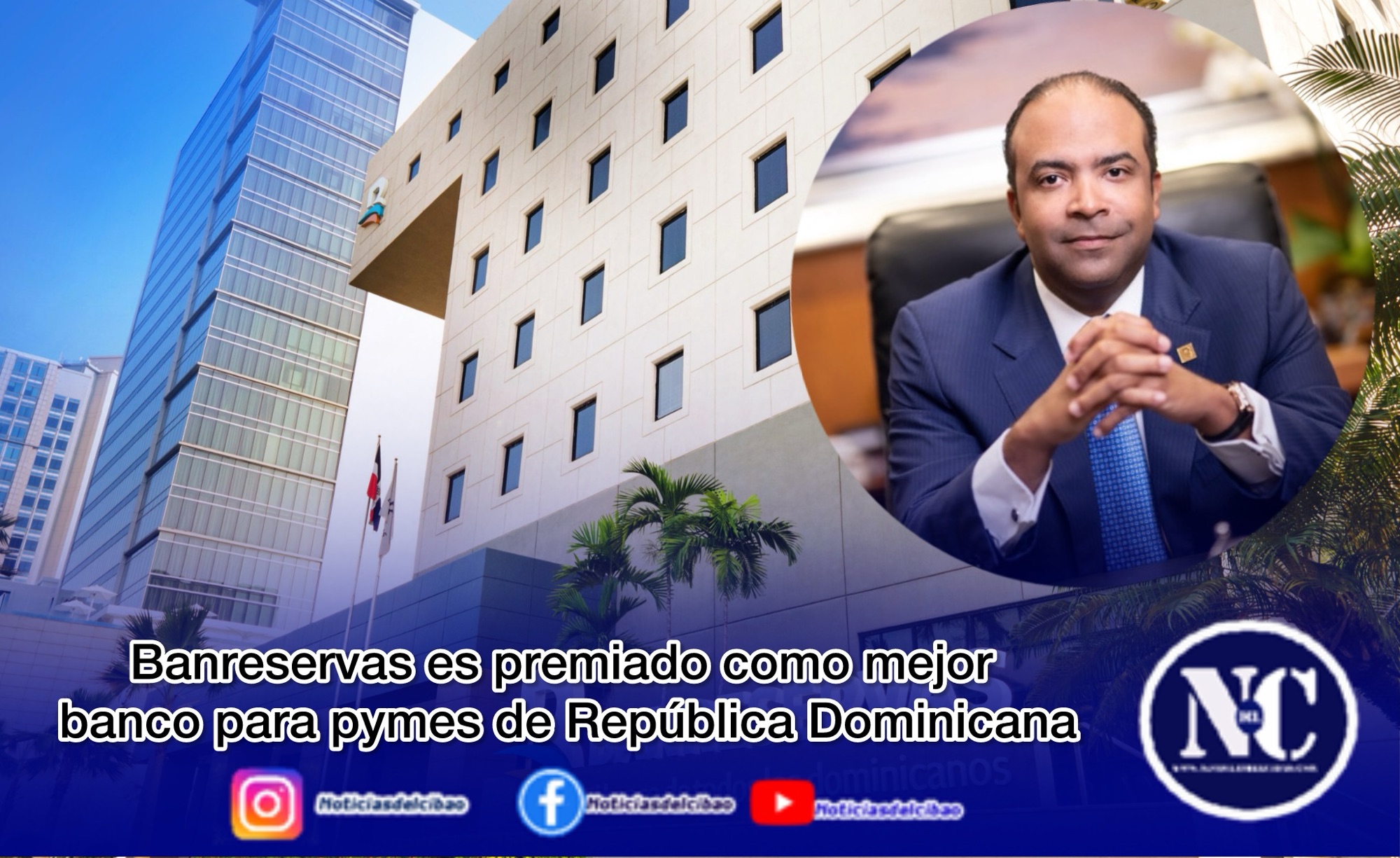 Banreservas es premiado como mejor banco para pymes de República Dominicana