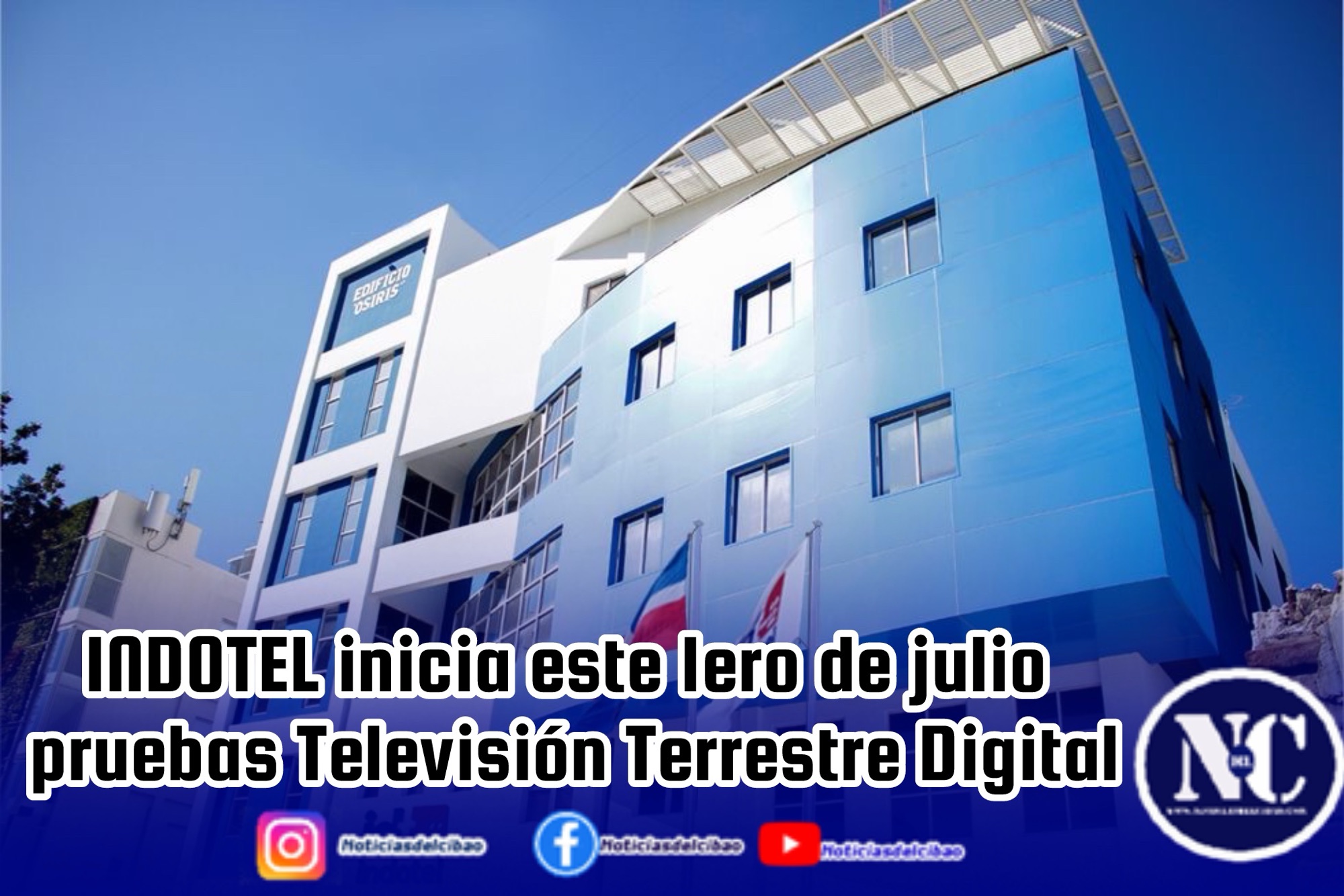 INDOTEL inicia este 1ero de julio pruebas Televisión Terrestre Digital
