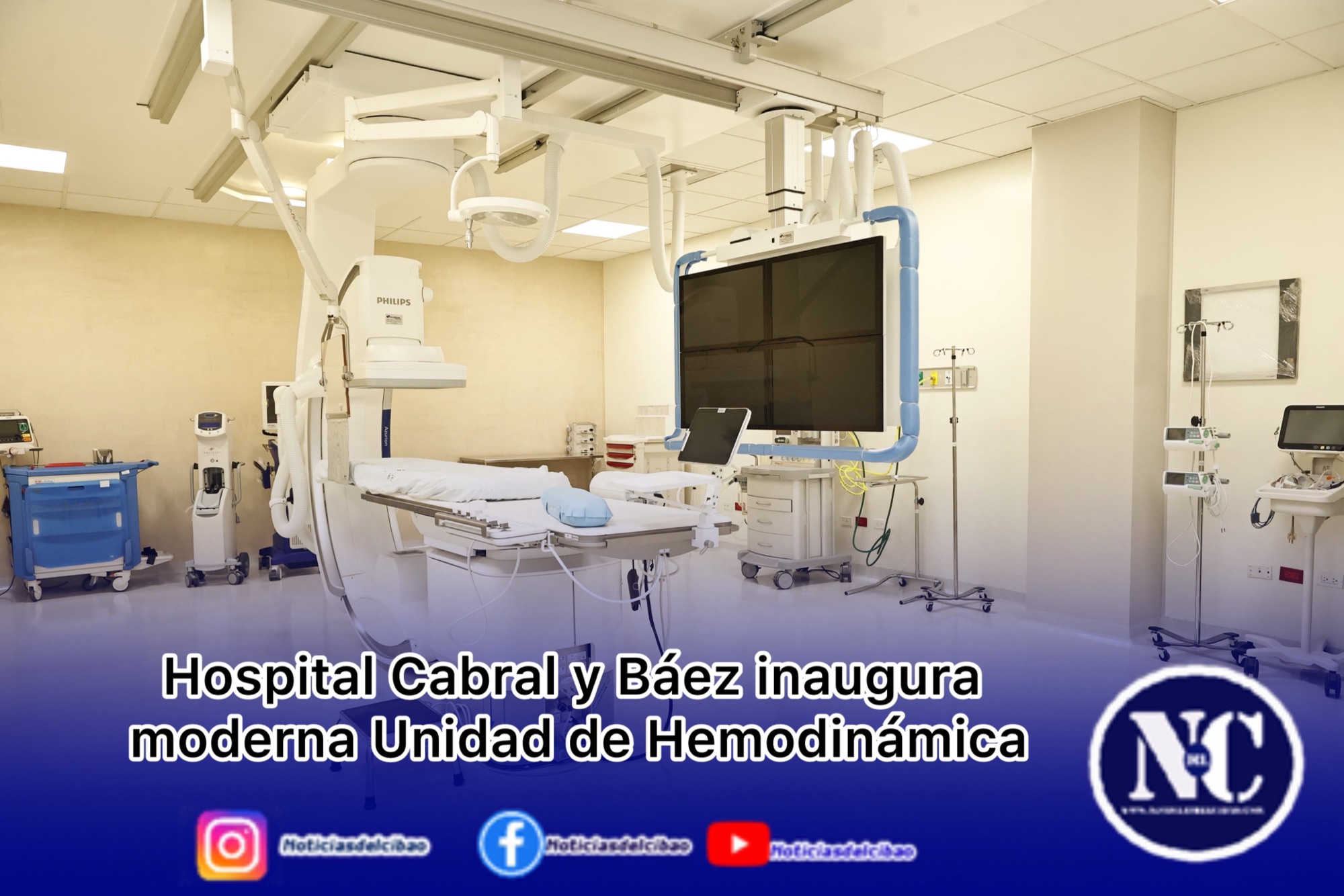 Hospital Cabral y Báez inaugura moderna Unidad de Hemodinámica