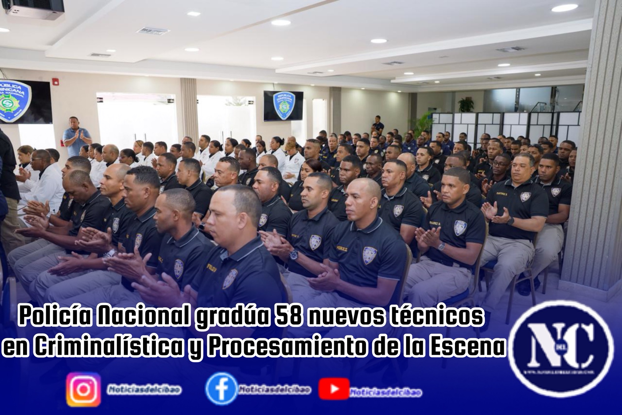 Policía Nacional gradúa 58 nuevos técnicos en Criminalística y Procesamiento de la Escena