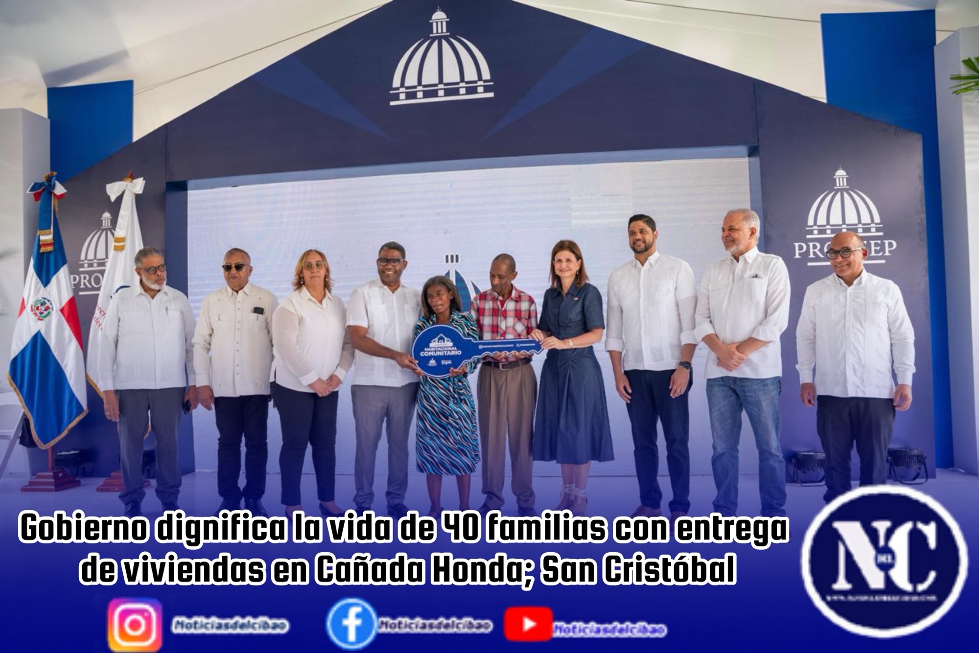 Gobierno dignifica la vida de 40 familias con entrega de viviendas en Cañada Honda; San Cristóbal