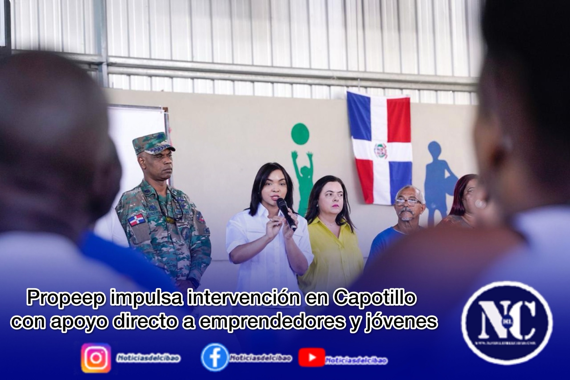 Propeep impulsa intervención en Capotillo con apoyo directo a emprendedores y jóvenes