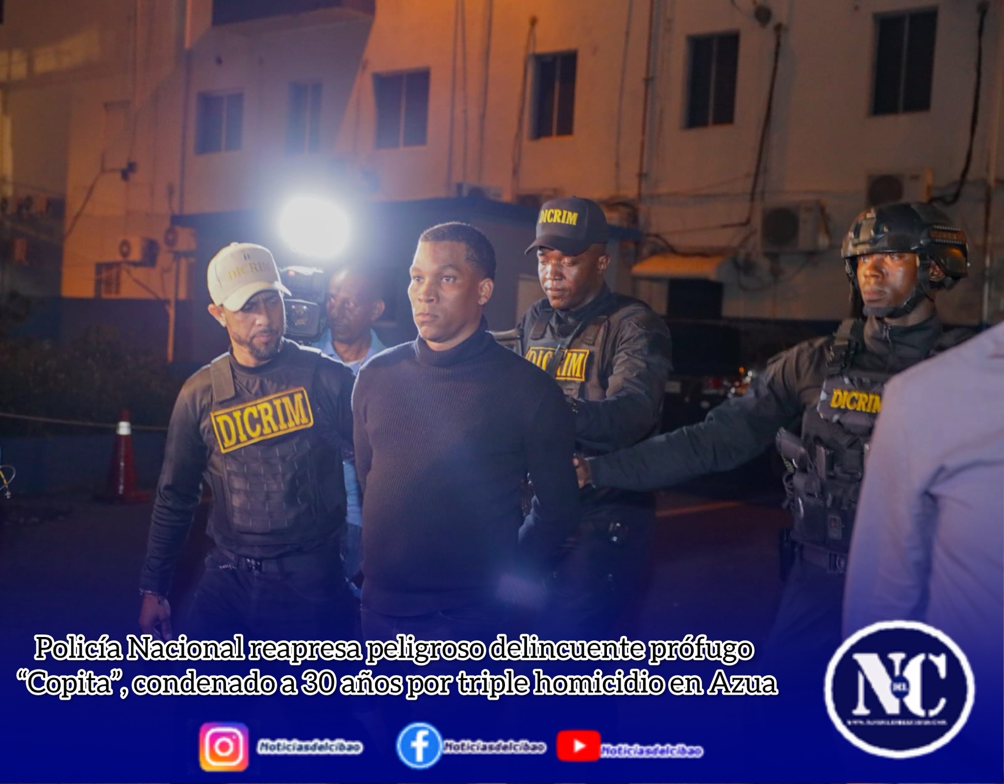 Policía Nacional reapresa peligroso delincuente prófugo “Copita”, condenado a 30 años por triple homicidio en Azua
