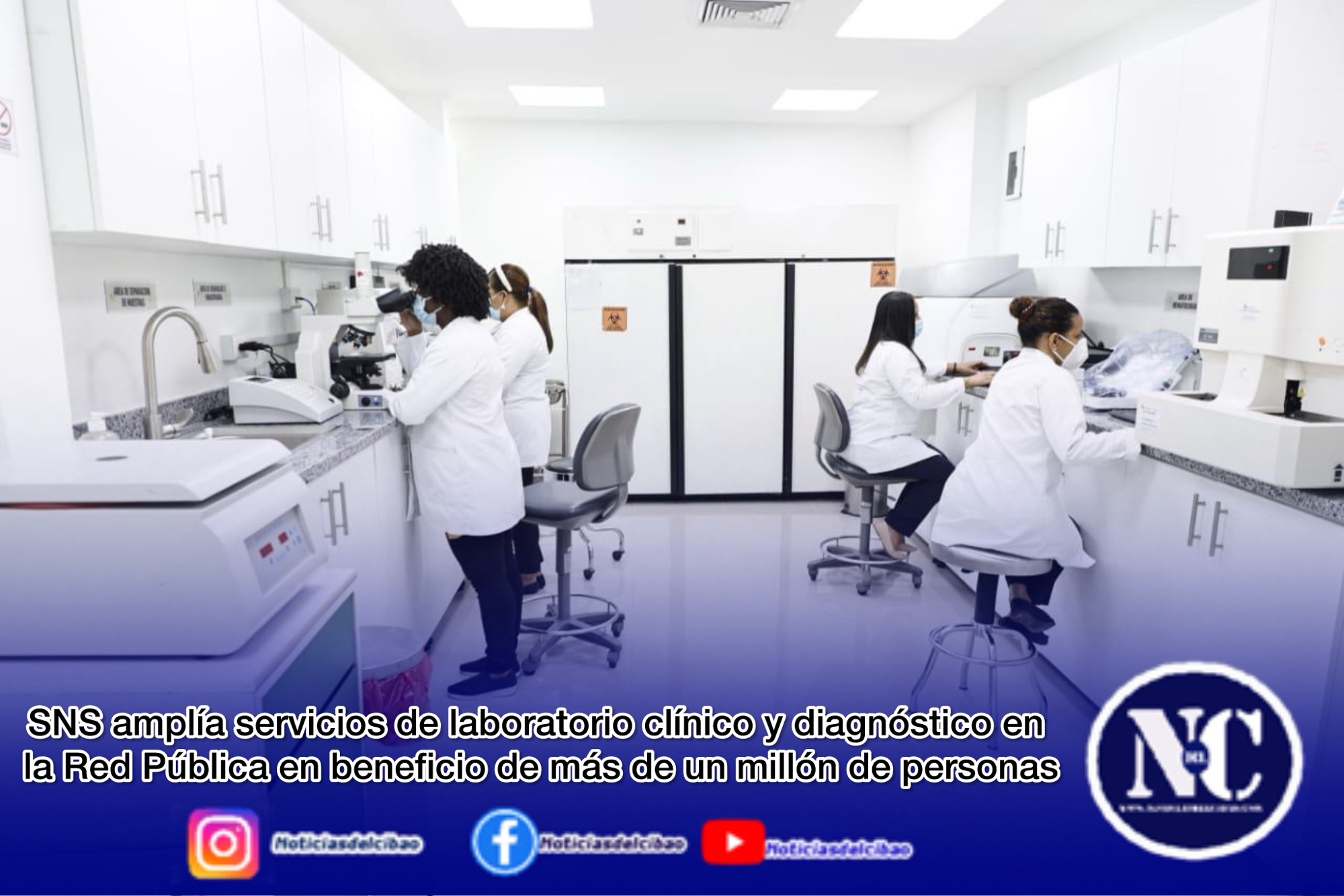 SNS amplía servicios de laboratorio clínico y diagnóstico en la Red Pública en beneficio de más de un millón de personas