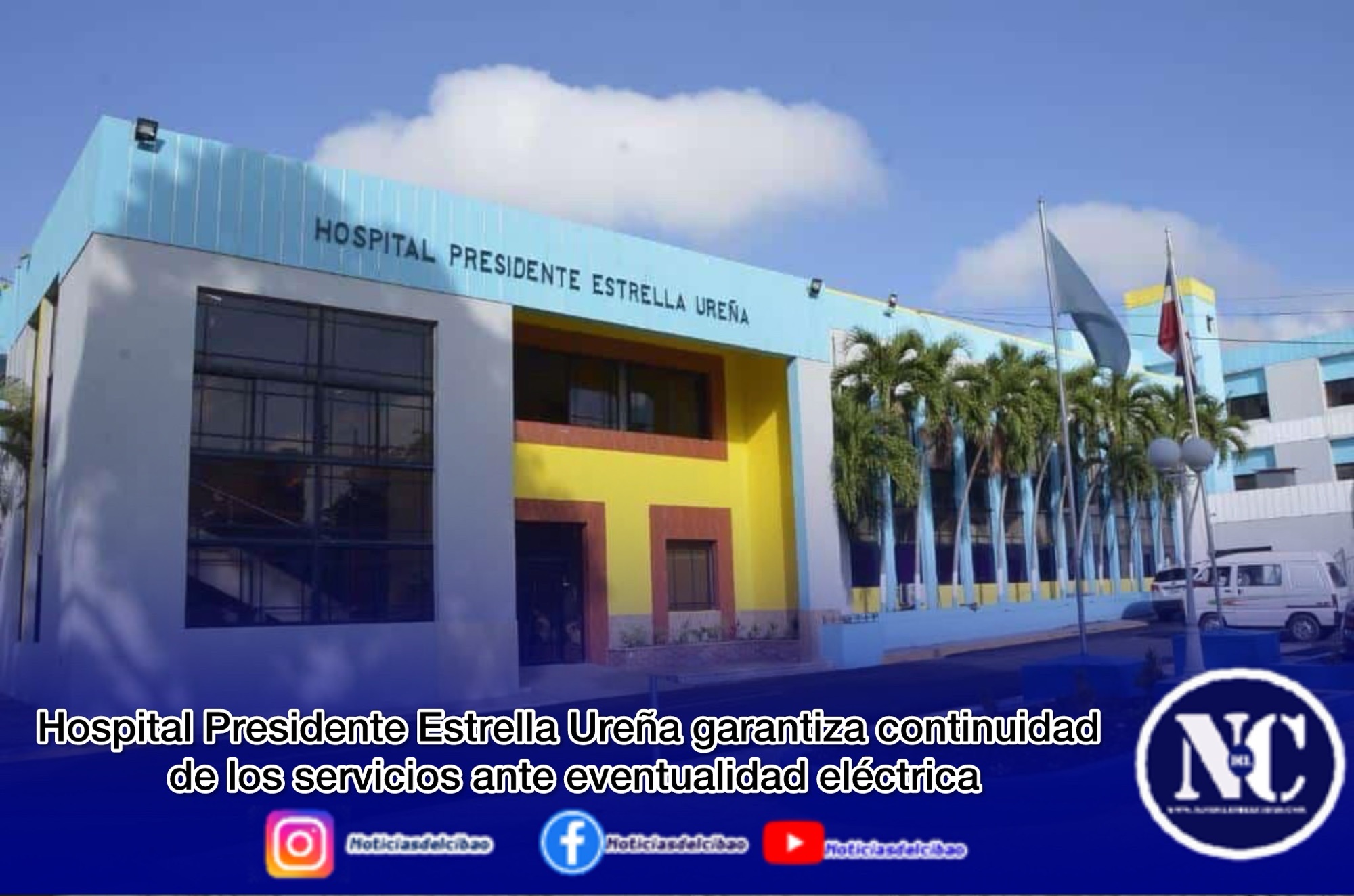 Hospital&nbsp;Presidente Estrella Ureña garantiza continuidad de los servicios ante eventualidad eléctrica