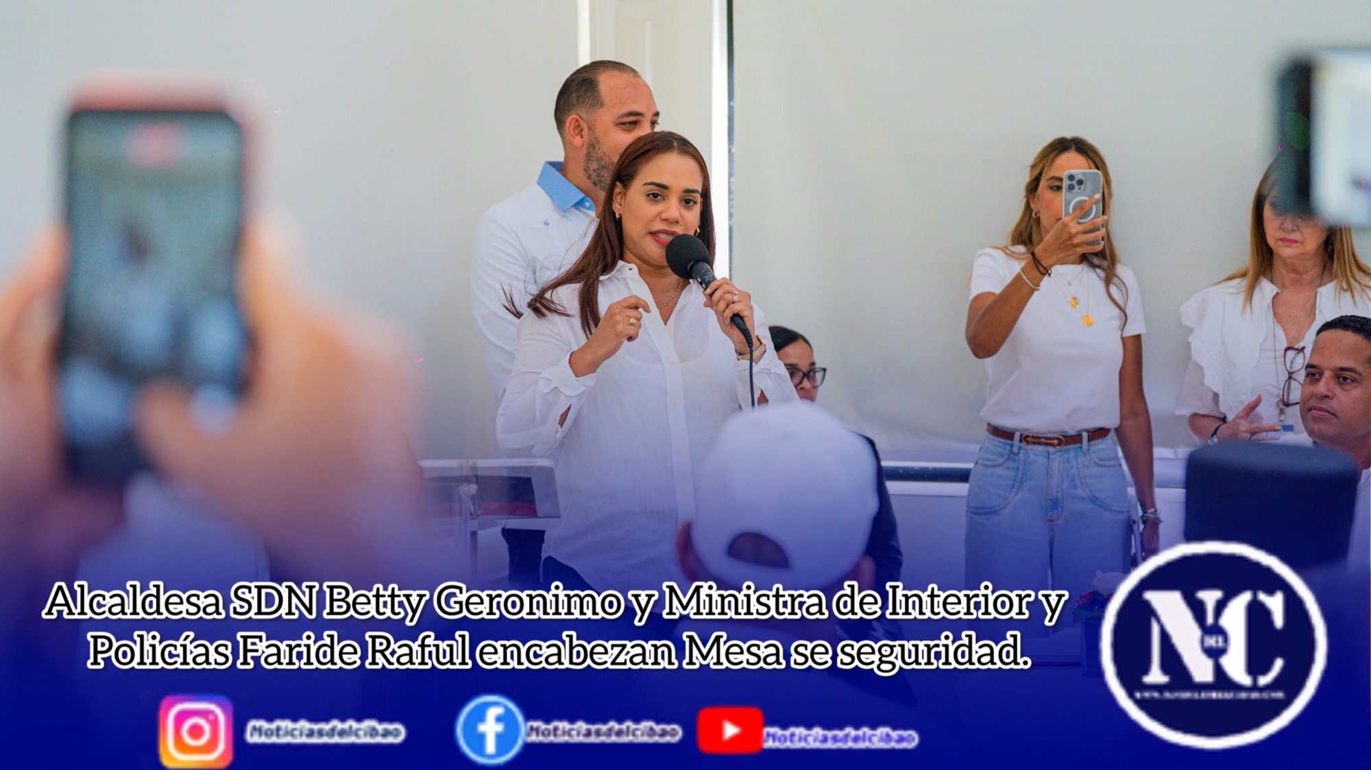 Alcaldesa SDN Betty Geronimo y Ministra de Interior y Policías Faride Raful encabezan Mesa se seguridad.