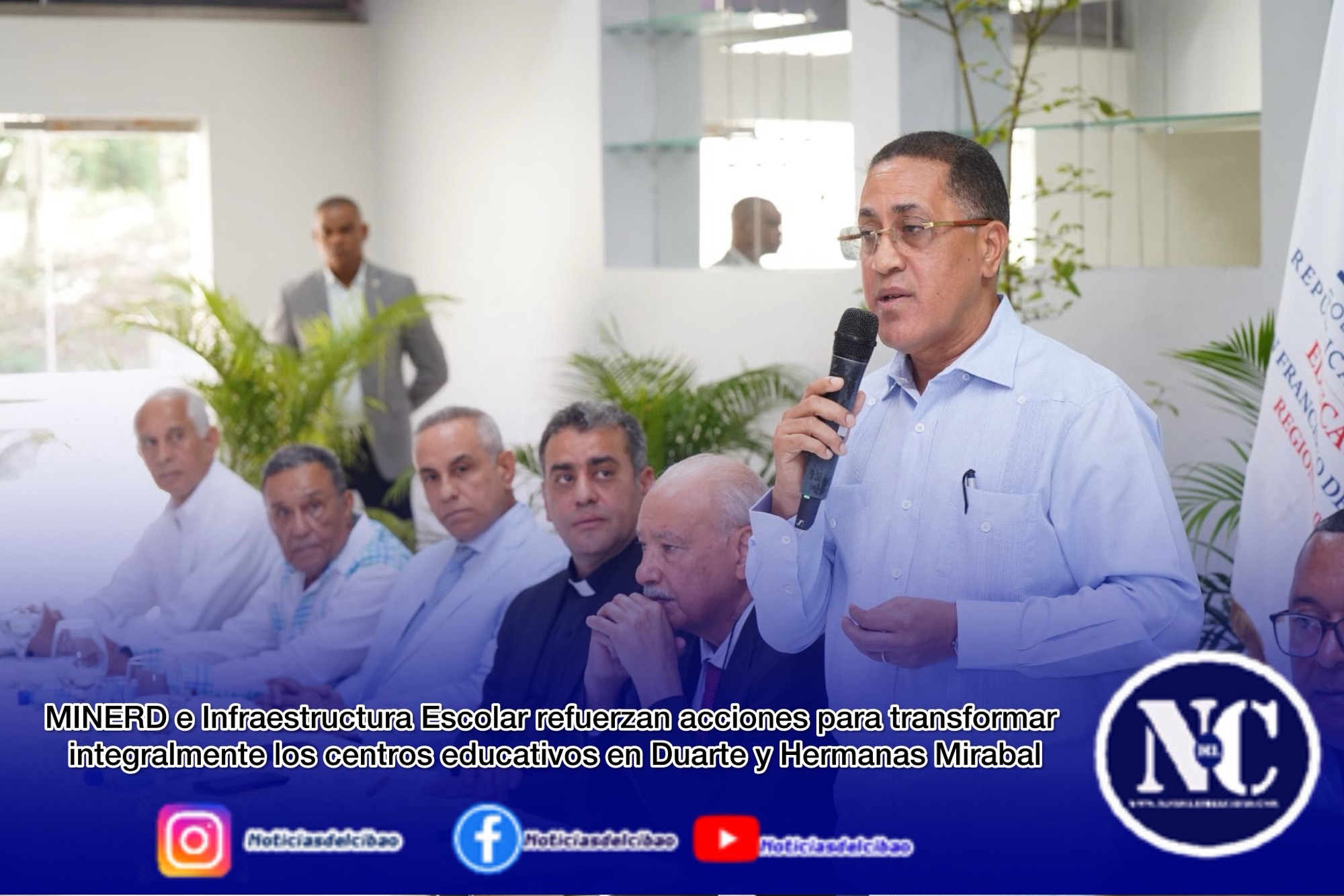 MINERD e Infraestructura Escolar refuerzan acciones para transformar integralmente los centros educativos en Duarte y Hermanas Mirabal