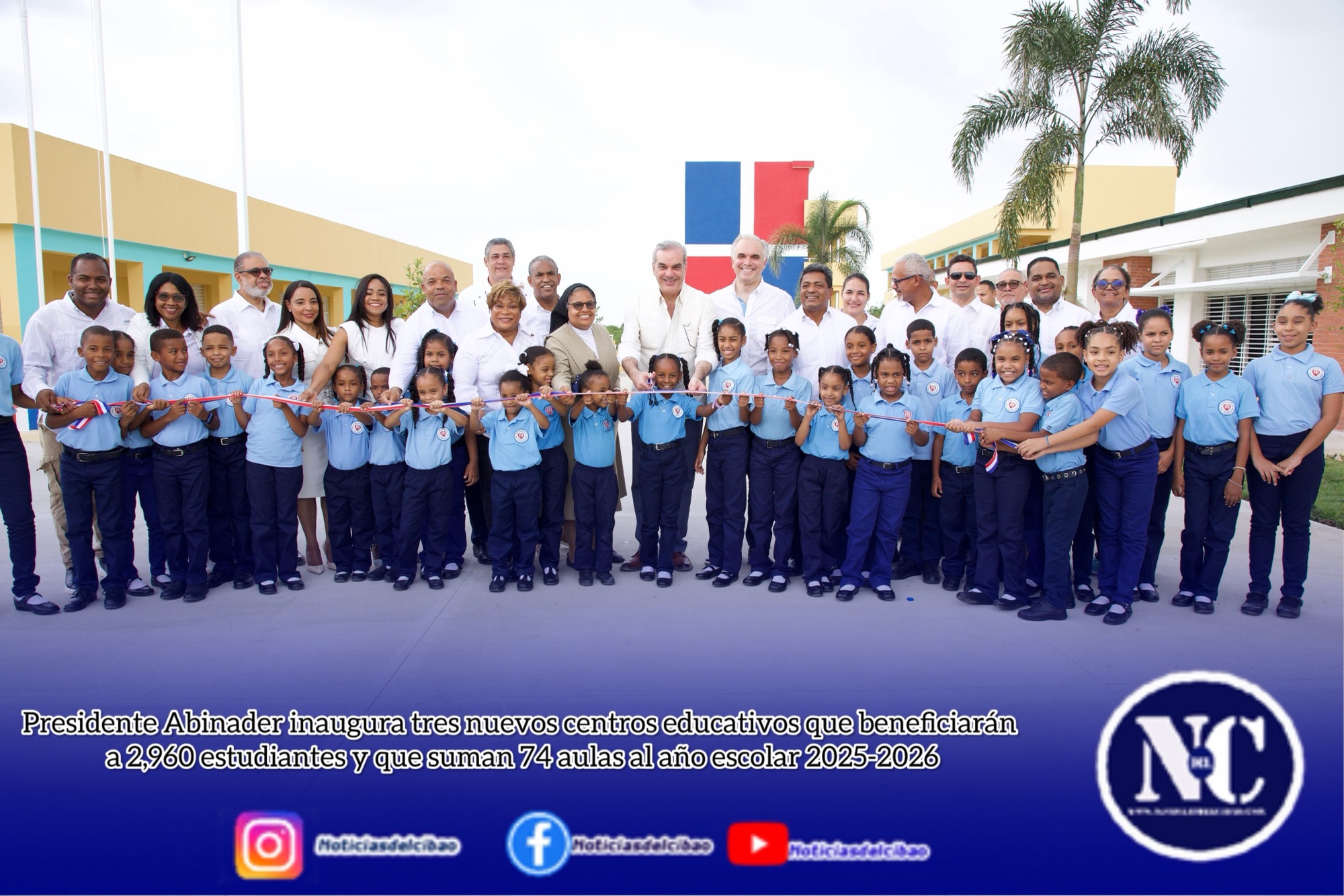 Presidente Abinader inaugura tres nuevos centros educativos que beneficiarán a 2,960 estudiantes y que suman 74 aulas al año escolar 2025-2026