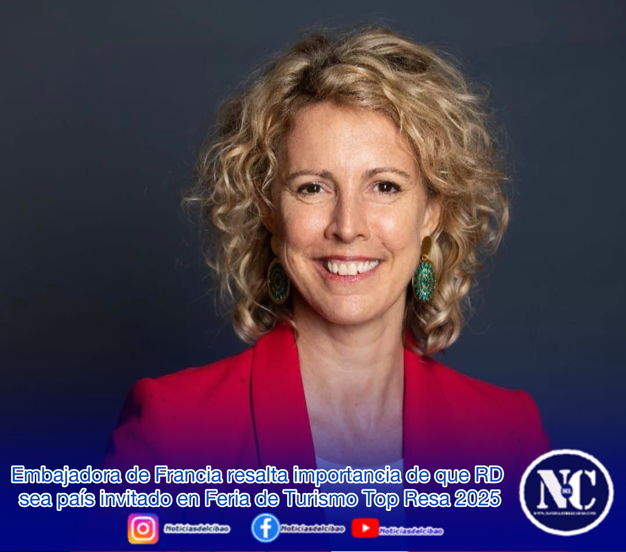Embajadora de Francia resalta importancia de que RD sea país invitado en Feria de Turismo Top Resa 2025