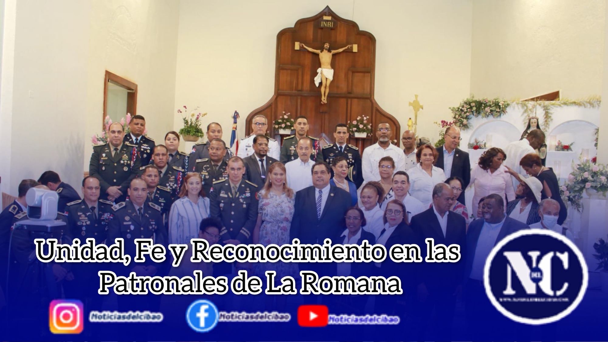 Unidad, Fe y Reconocimiento en las Patronales de La Romana