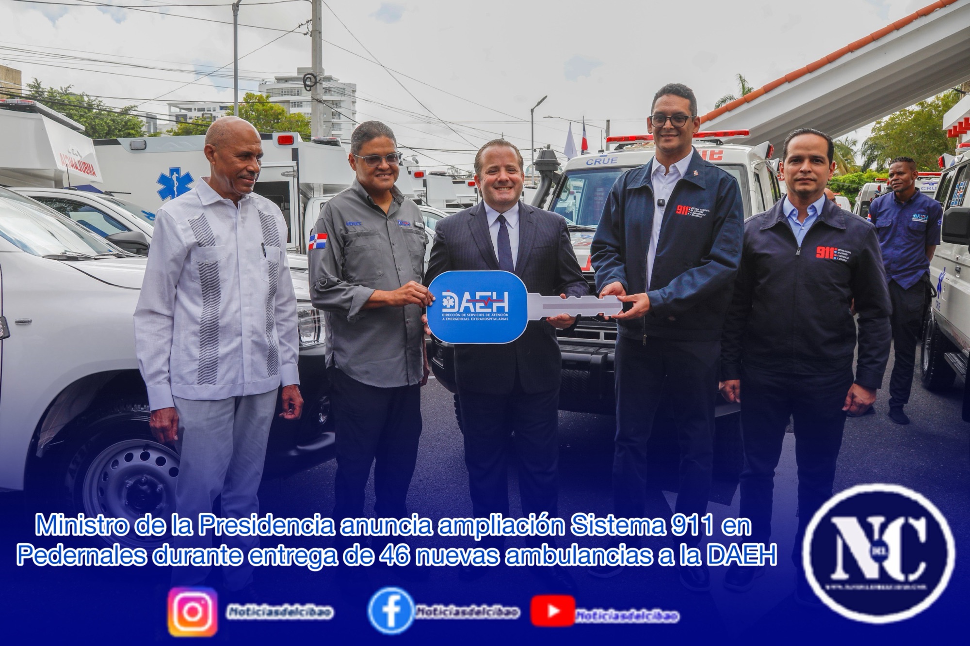 Ministro de la Presidencia anuncia ampliación Sistema 911 en Pedernales durante entrega de 46 nuevas ambulancias a la DAEH