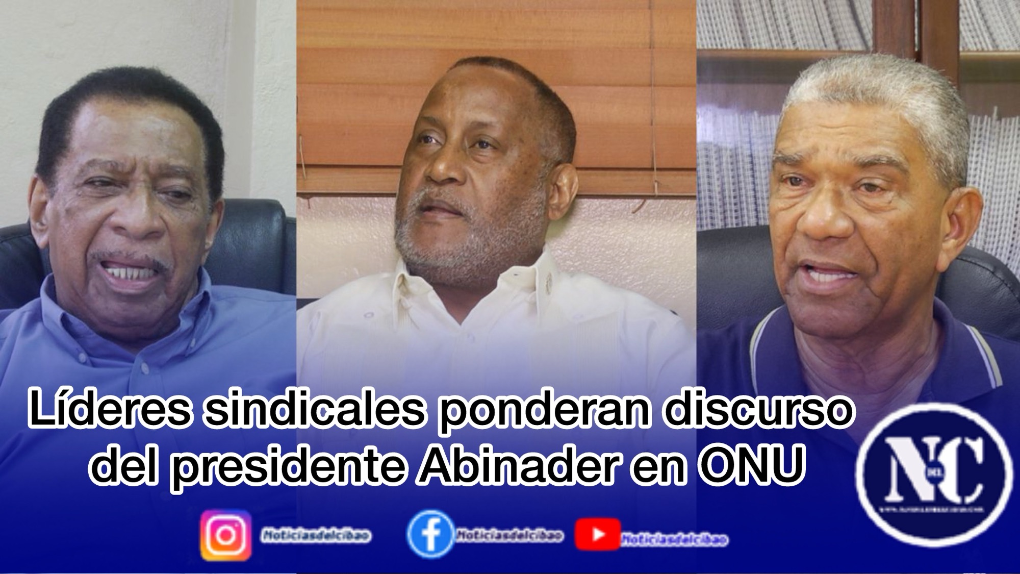 Líderes sindicales ponderan discurso del presidente Abinader en ONU