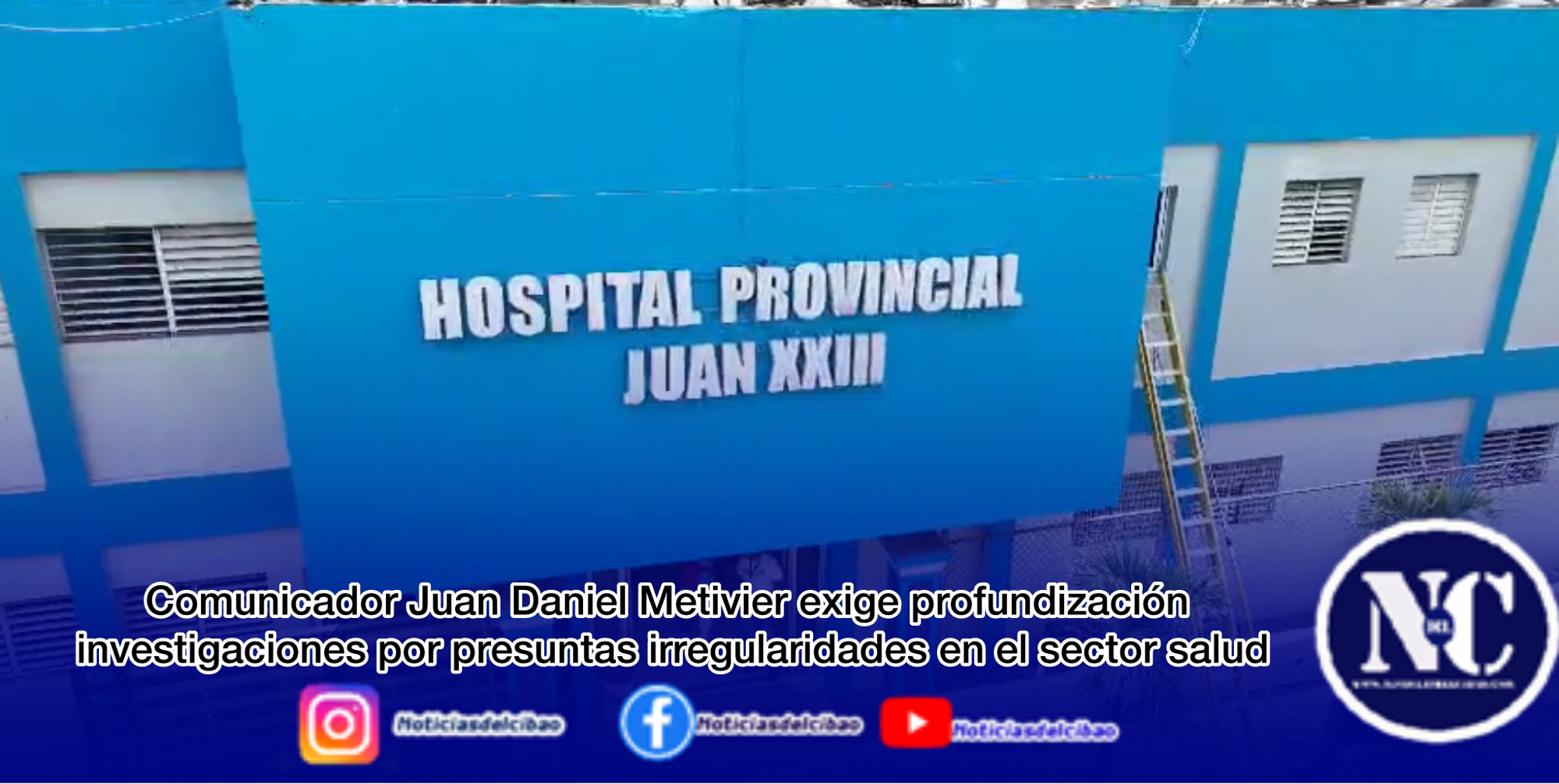 Comunicador Juan Daniel Metivier exige profundización investigaciones por presuntas irregularidades en el sector salud