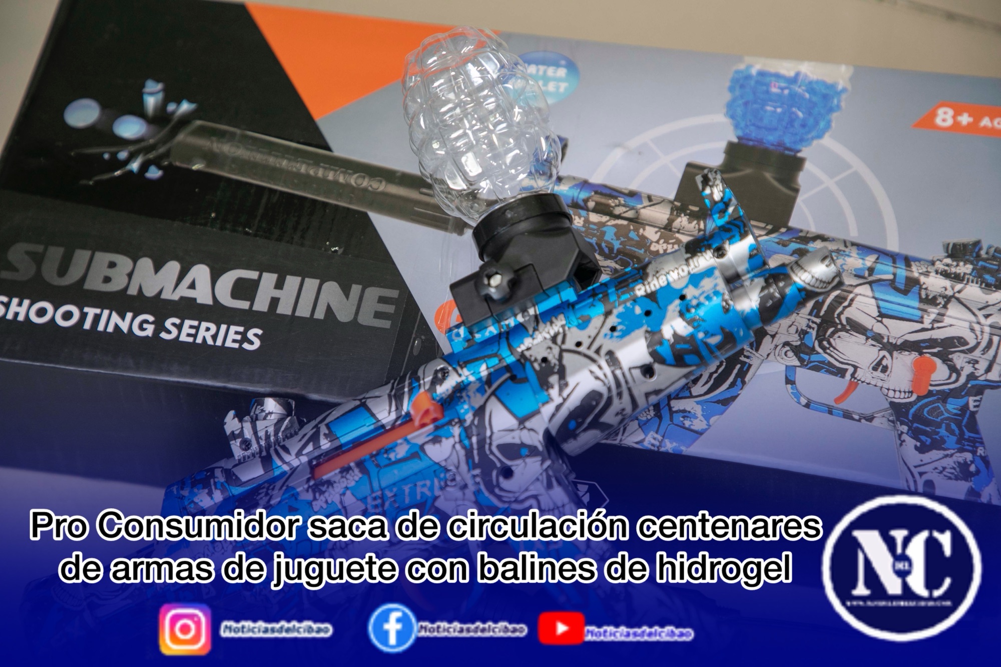 Pro Consumidor saca de circulación centenares de armas de juguete con balines de hidrogel&nbsp;