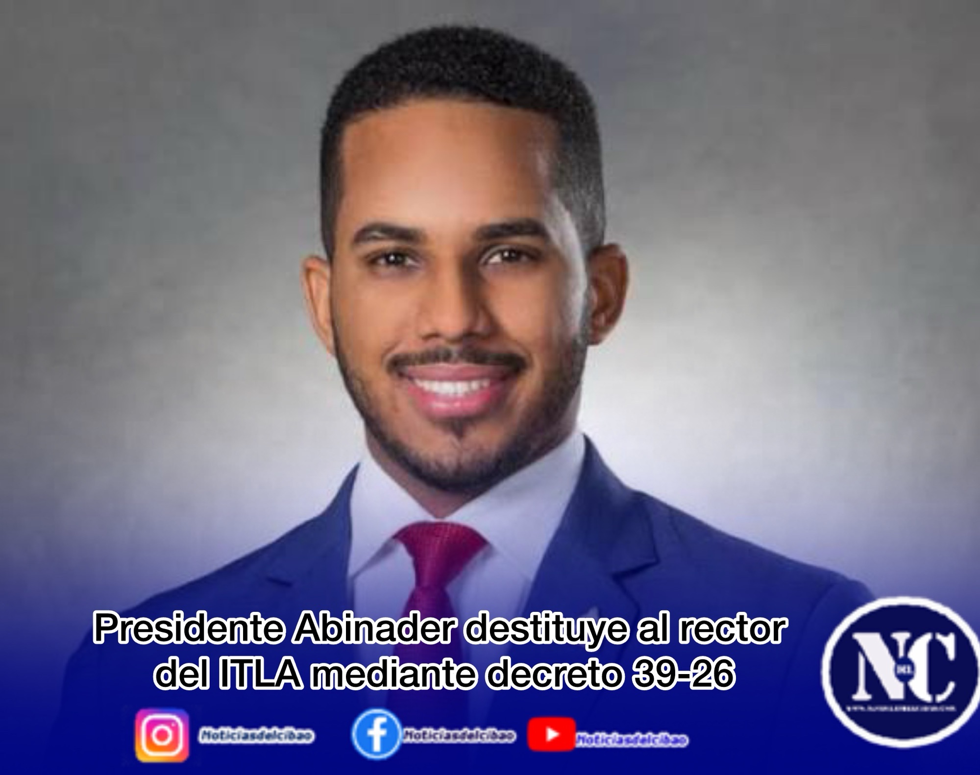 Presidente Abinader destituye al rector del ITLA mediante decreto 39-26
