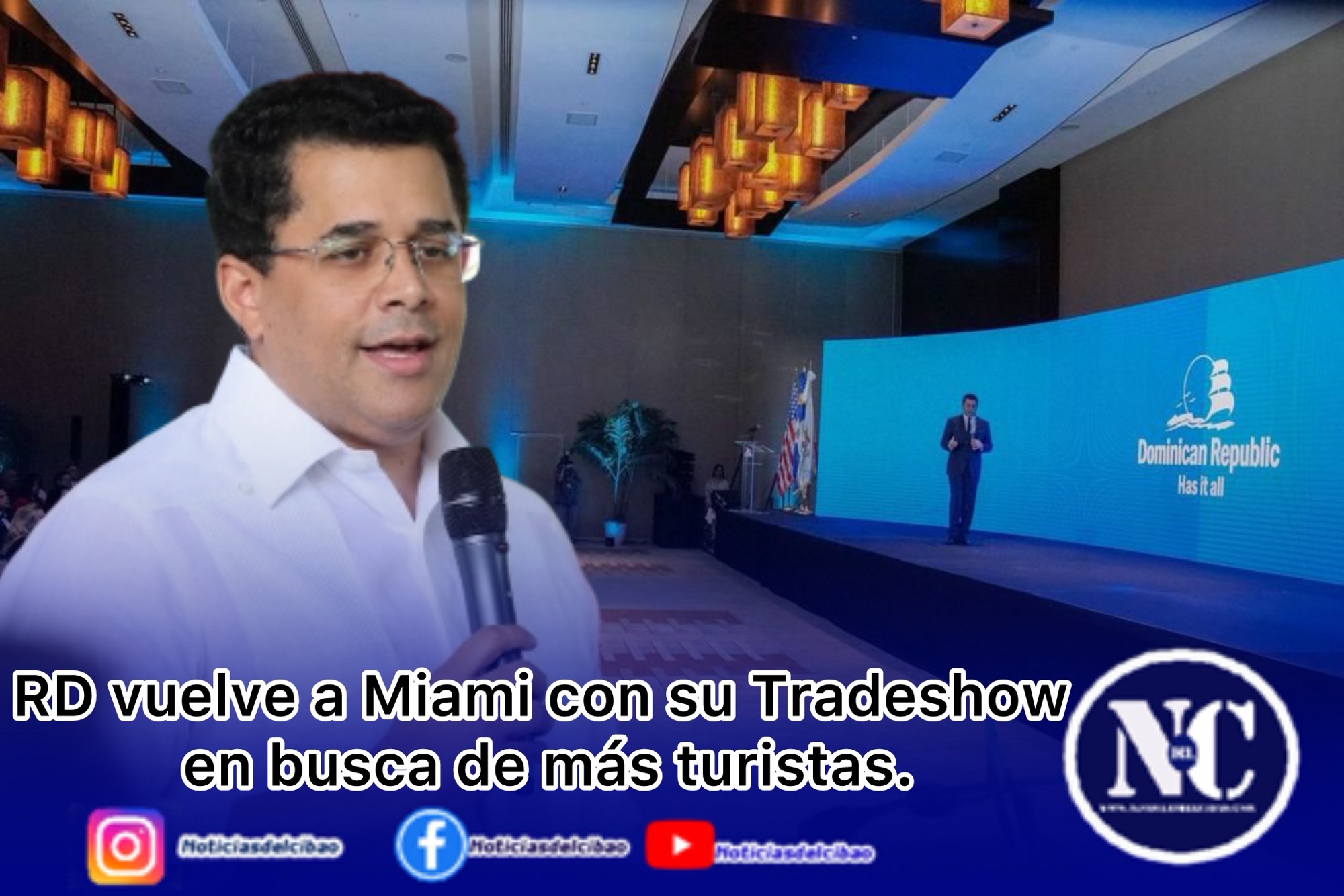 RD vuelve a Miami con su Tradeshow en busca de más turistas.