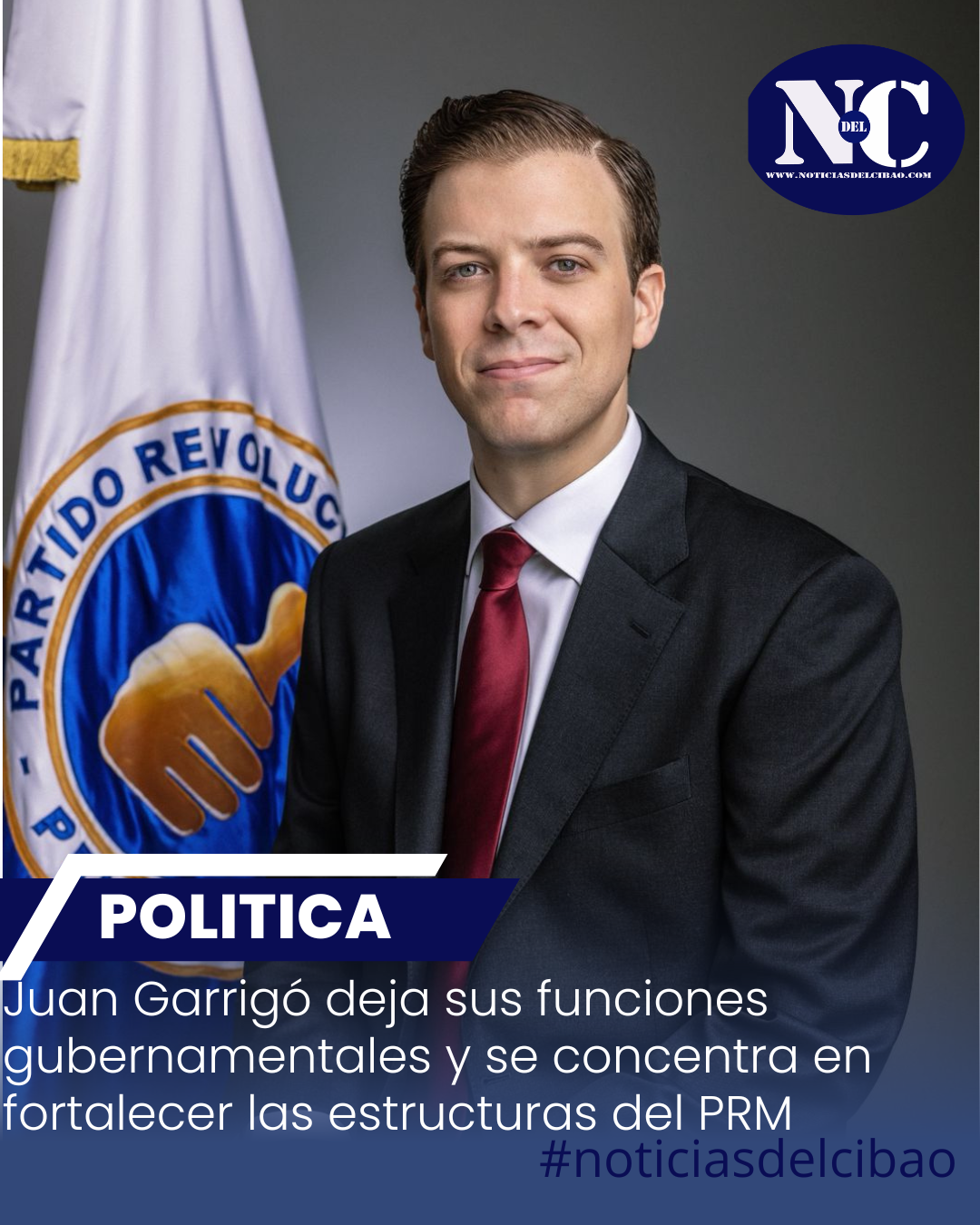 Juan Garrigó deja sus funciones gubernamentales y se concentra en fortalecer las estructuras del PRM